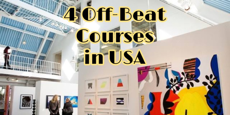 4 GREAT OFF-BEAT COURSES TO STUDY IN THE UNITED STATES