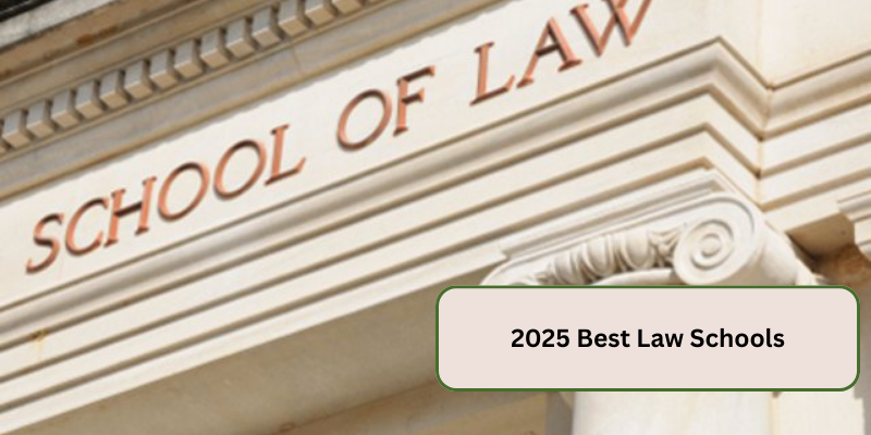 2025 BEST LAW SCHOOLS 