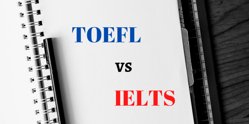 TOEFL® VS. IELTS - WHICH LANGUAGE TEST SHOULD I TAKE