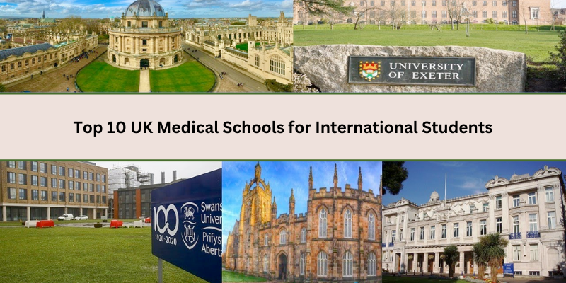 TOP 10 UK MEDICAL SCHOOLS FOR INTERNATIONAL STUDENTS